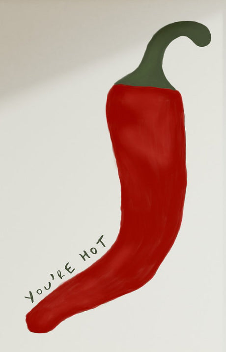 You’re hot