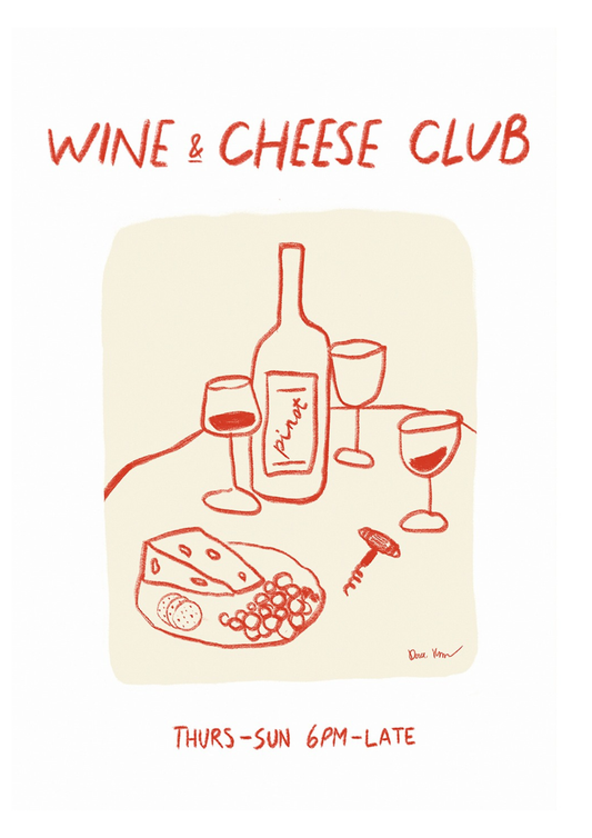 Wine & Cheese Club